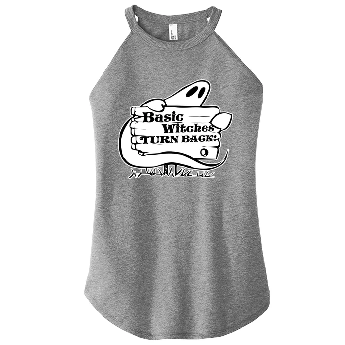 Funny Basic Witch Design Basic Witches Turn Back Gift Women’s Perfect Tri Rocker Tank