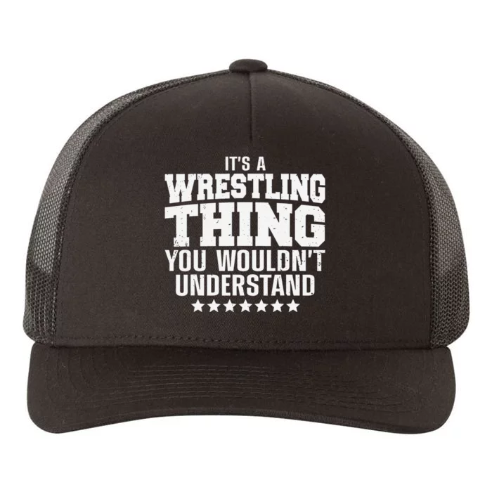 Funny Best Wrestling Design Wrestle Wrestler Yupoong Adult 5-Panel Trucker Hat