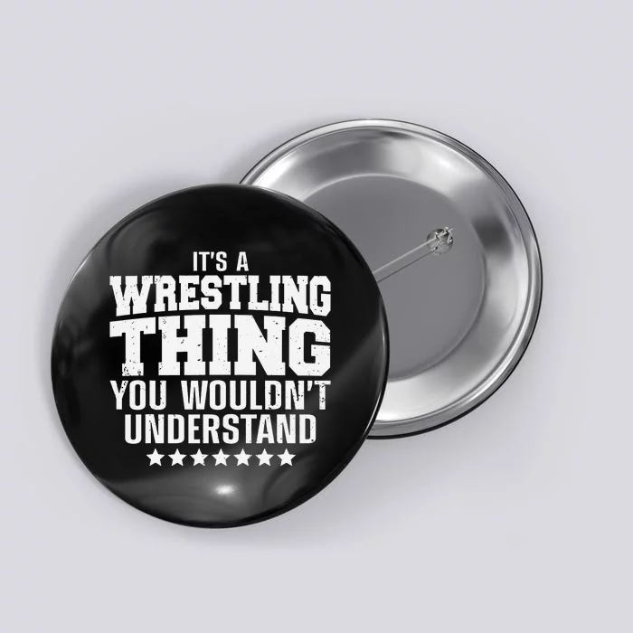 Funny Best Wrestling Design Wrestle Wrestler Button