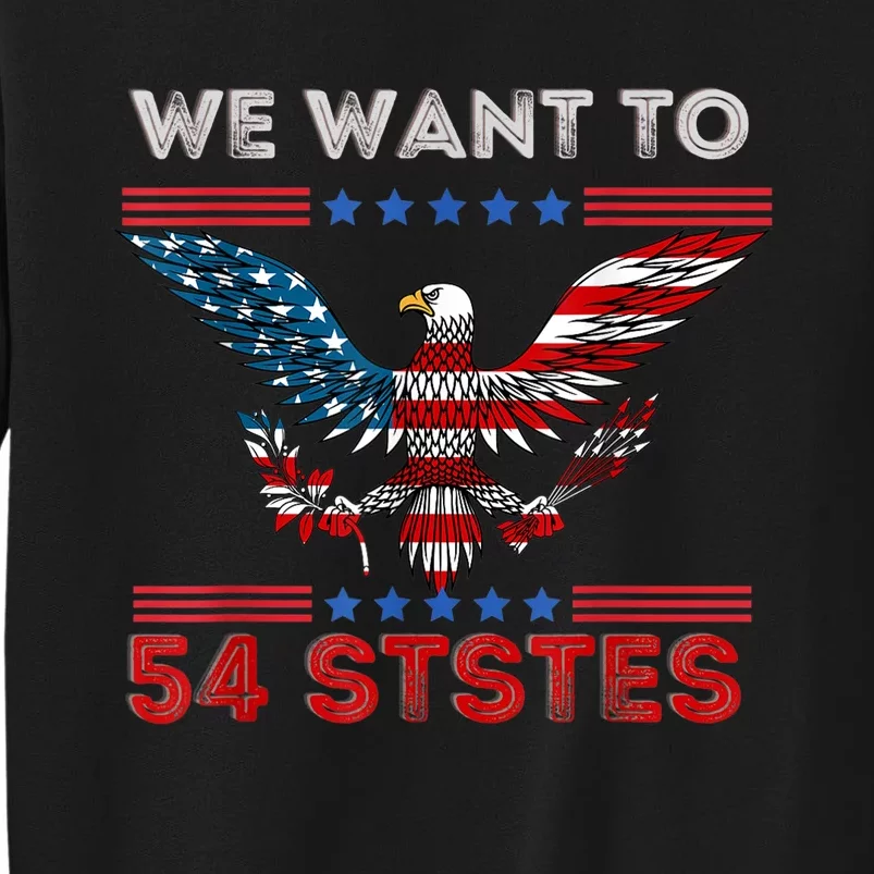 Funny Biden We Went To 54 States Tall Sweatshirt