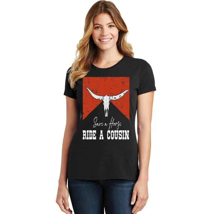 Funny Bull Western Save A Horse Ride A Cousin Women's T-Shirt