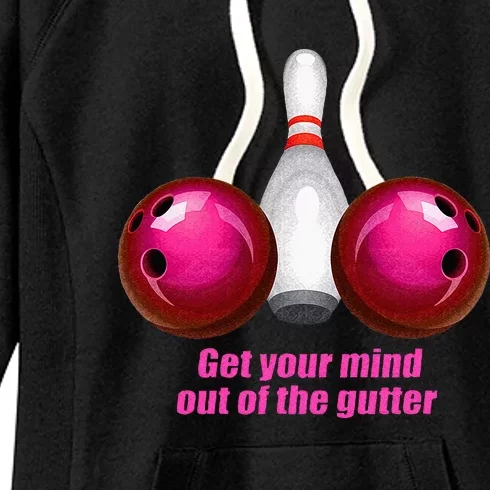 Funny Bowling Women Mind Out Of The Gutter Women's Fleece Hoodie