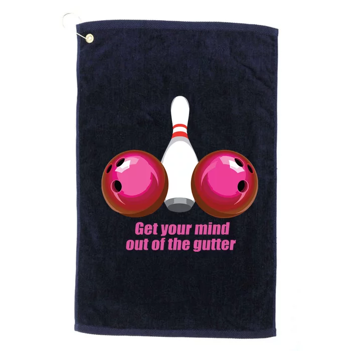 Funny Bowling Women Mind Out Of The Gutter Platinum Collection Golf Towel