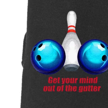 Funny Bowling Women Mind Out Of The Gutter Doggie 3-End Fleece Hoodie