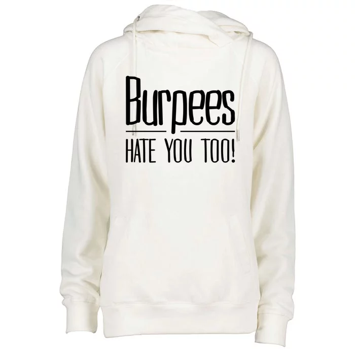 Funny Burpee Workout Fitness Sarcastic Cool Gift Womens Funnel Neck Pullover Hood