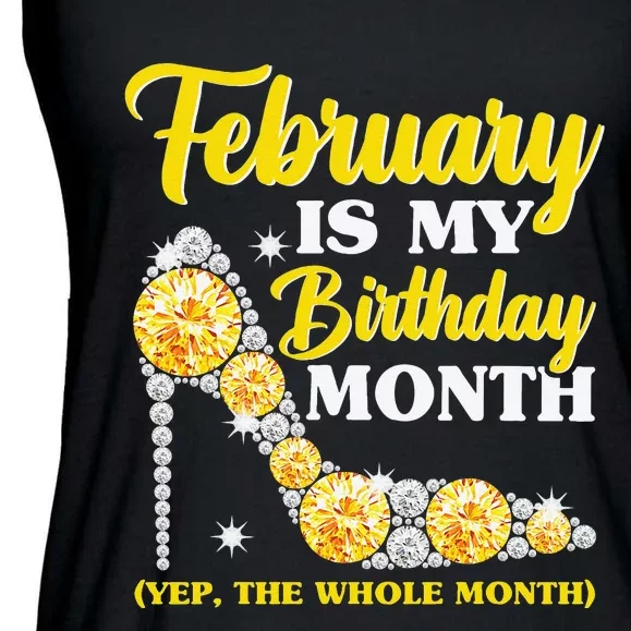 February Birthday Wo Yep The Whole Month Bling Ladies Essential Flowy Tank