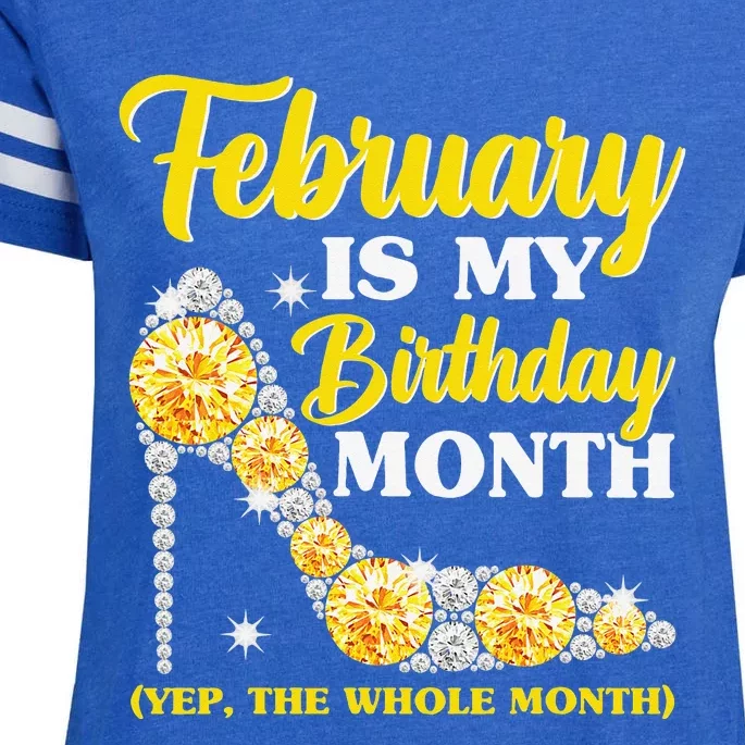 February Birthday Wo Yep The Whole Month Bling Enza Ladies Jersey Football T-Shirt