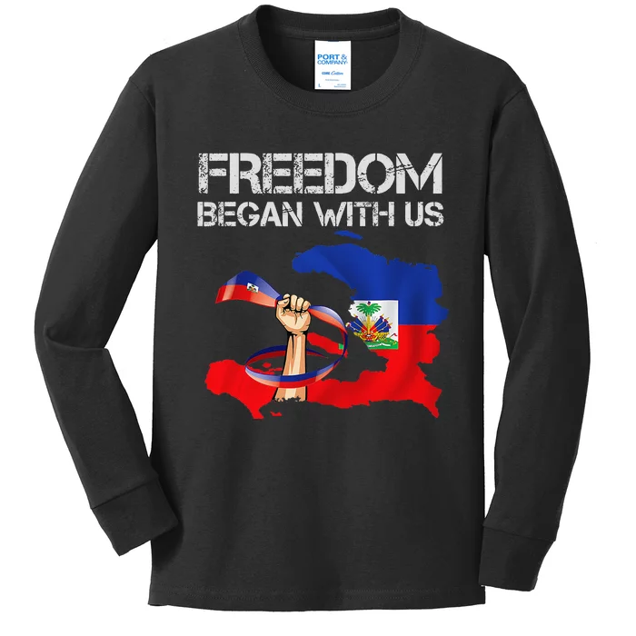 Freedom Began With Us Haitian Flag Happy Independence Day Kids Long Sleeve Shirt