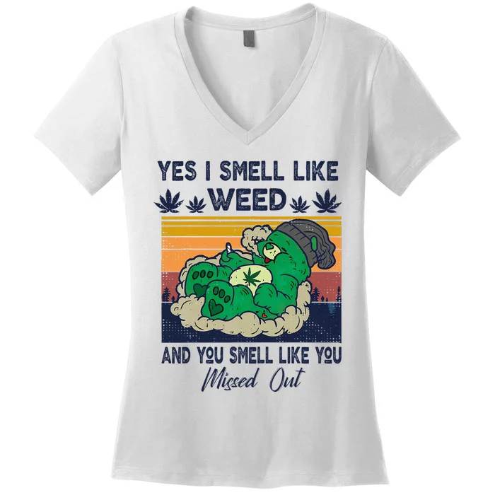 Funny Bear Weed Marijuana 420 Smoker Yes I Smell Like Weed Women's V-Neck T-Shirt