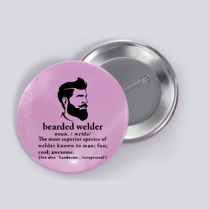 Funny Beard Welder Definition Meaning Button