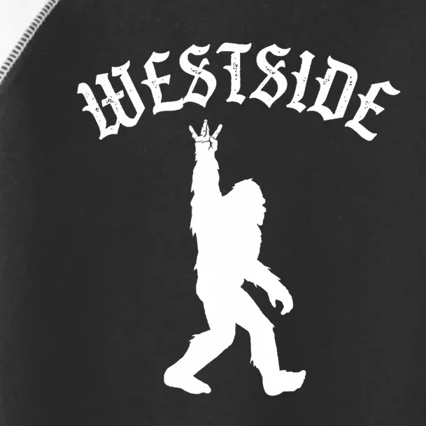 Funny Bigfoot Westside Hand Sign For California West Coast Toddler Fine Jersey T-Shirt