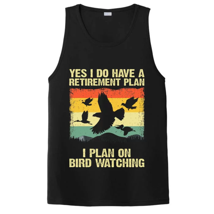 Funny Bird Watching Design For Men Women Birding Retirement Performance Tank