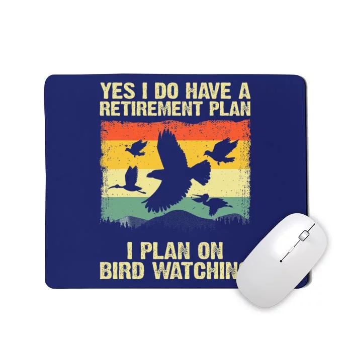 Funny Bird Watching Design For Men Women Birding Retirement Mousepad