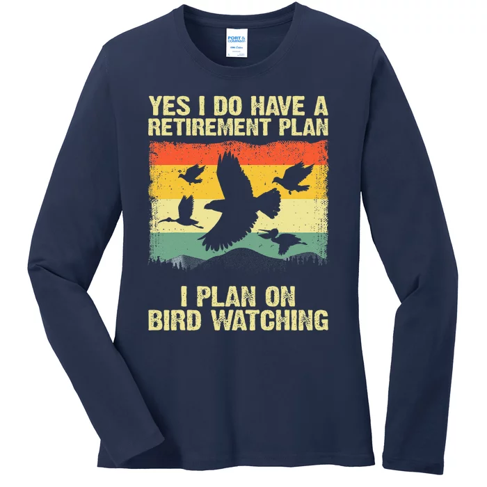 Funny Bird Watching Design For Men Women Birding Retirement Ladies Long Sleeve Shirt