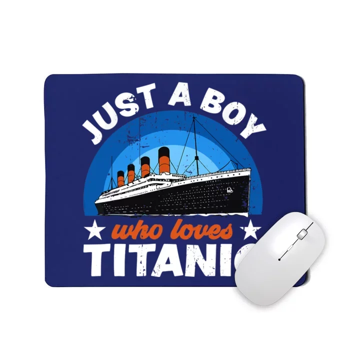 For Boys Who Just Love The RMS Titanic Mousepad