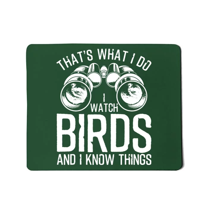 Funny Bird Watching Gift Cool Bird Lovers Watchers Mousepad