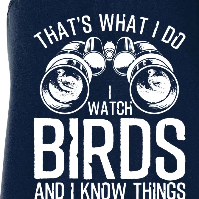 Funny Bird Watching Gift Cool Bird Lovers Watchers Women's Racerback Tank