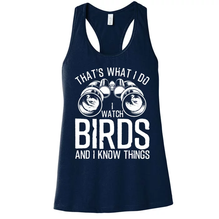 Funny Bird Watching Gift Cool Bird Lovers Watchers Women's Racerback Tank