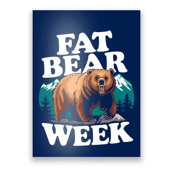 Fat Bear Week 2024 Grazer Animal Lover Alaska Katmai Nature Poster