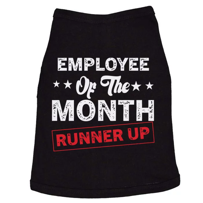 Funny Best Worker Saying Employee Of The Month Runner Up Doggie Tank