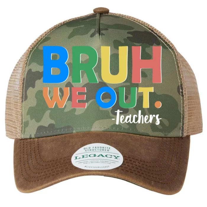 Funny BRUH We Out Teachers Schools Out Legacy Tie Dye Trucker Hat