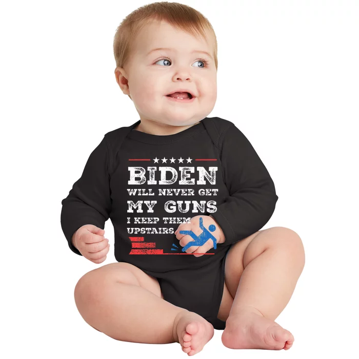 Funny Biden Will Never Get My Guns I Keep Them Upstairs Baby Long Sleeve Bodysuit