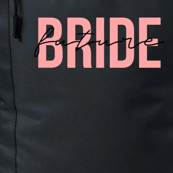 Future Bride Wedding Bachelorette Party Fiancee Gift Daily Commute Backpack