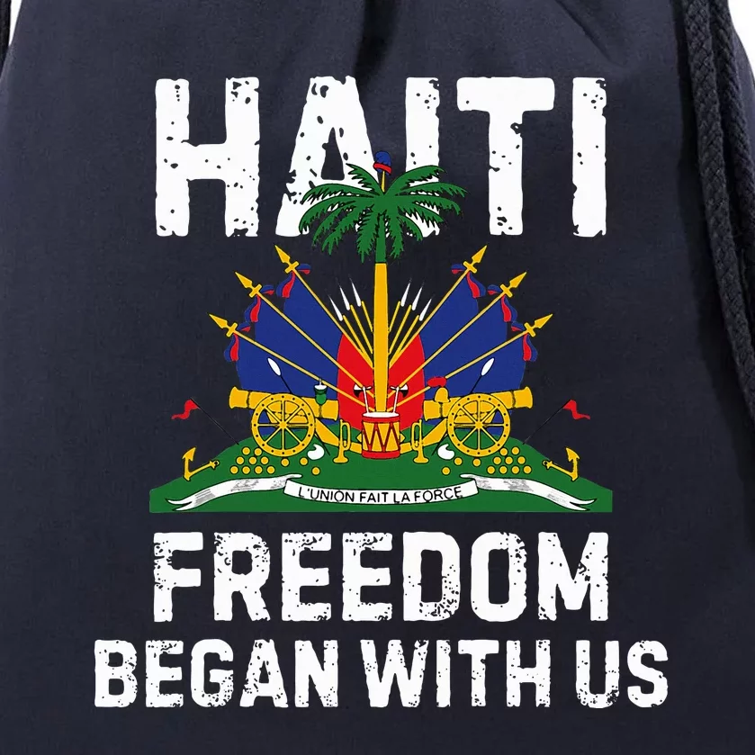 Freedom Began With Us Happy Haitian Flag Day Drawstring Bag