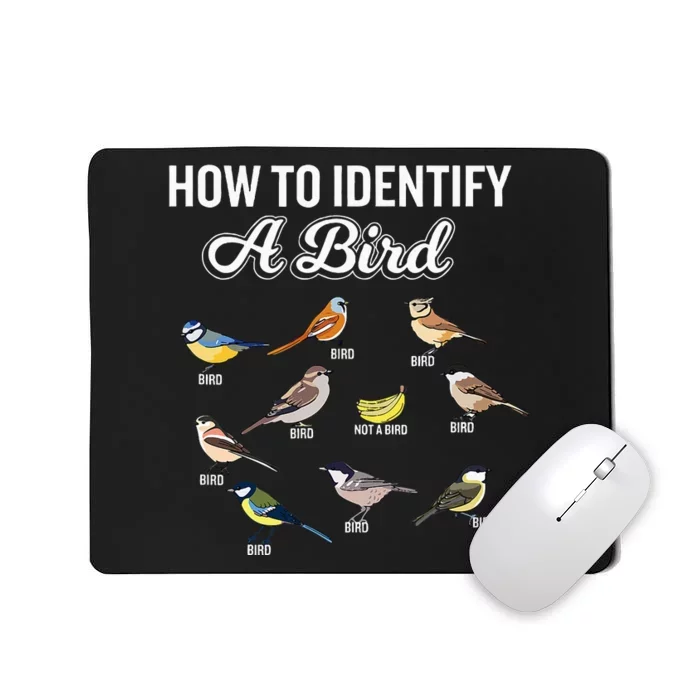 Funny Bird Watcher How To Identify A Bird Unique Birder Mousepad