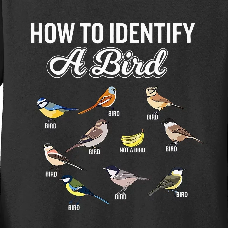 Funny Bird Watcher How To Identify A Bird Unique Birder Kids Long Sleeve Shirt