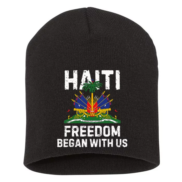 Freedom Began With Us Happy Haitian Flag Day Short Acrylic Beanie