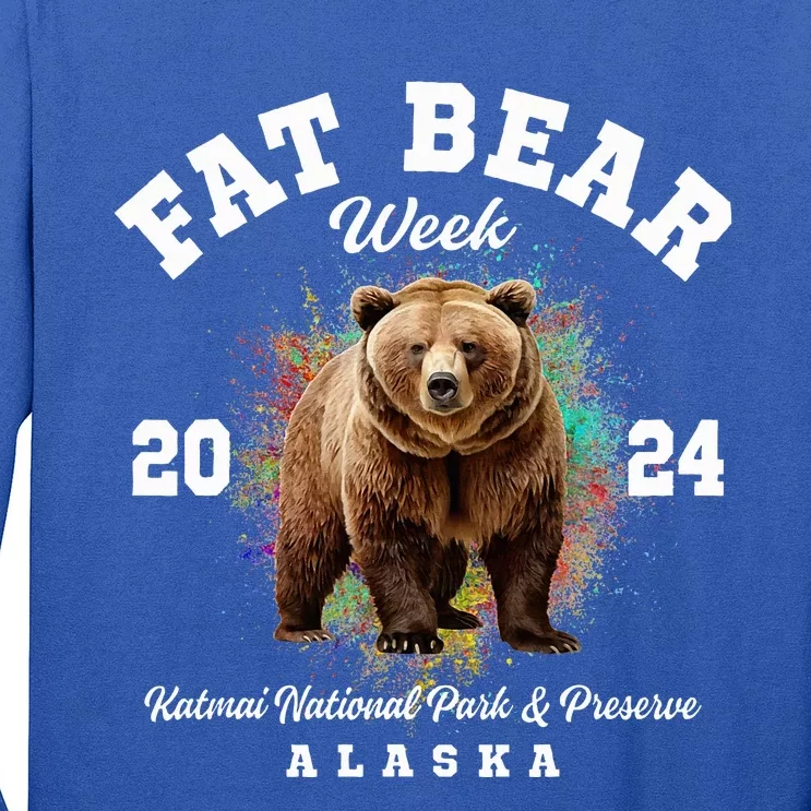 Fat Bear Week 2024 Katmai National Park And Preserve Alaska Long Sleeve Shirt