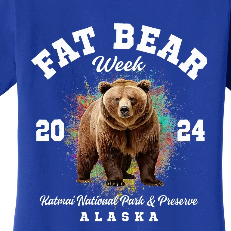 Fat Bear Week 2024 Katmai National Park And Preserve Alaska Women's T-Shirt