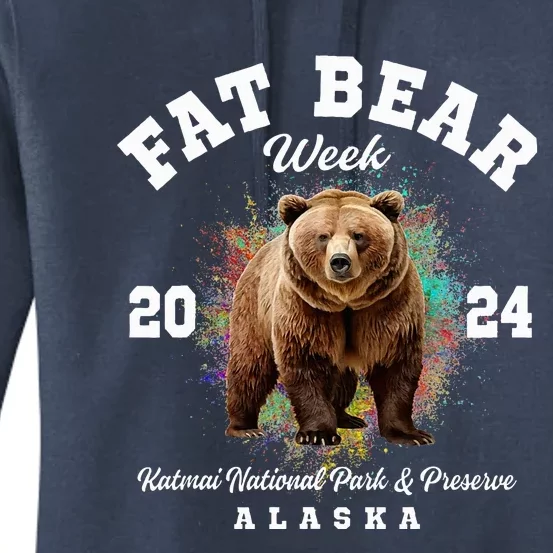 Fat Bear Week 2024 Katmai National Park And Preserve Alaska Women's Pullover Hoodie