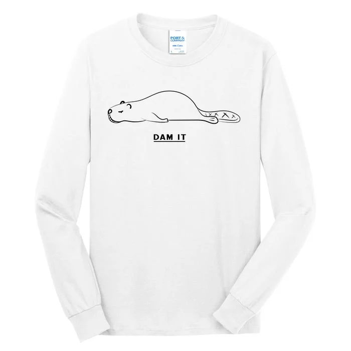 Funny Beaver Wildlife Pun Dam It Tall Long Sleeve T-Shirt