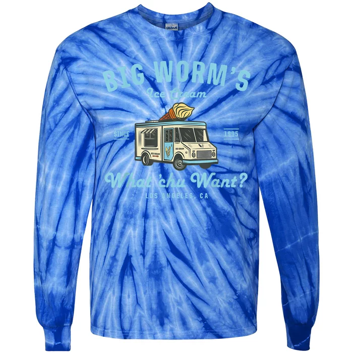 Funny Big Worm's Ice Cream Truck Gift What Chu Want Gift Tie-Dye Long Sleeve Shirt