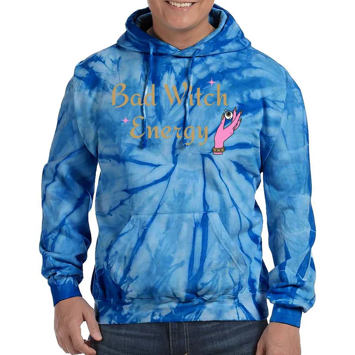 Funny Bad Witch Energy Halloween Gift Tie Dye Hoodie