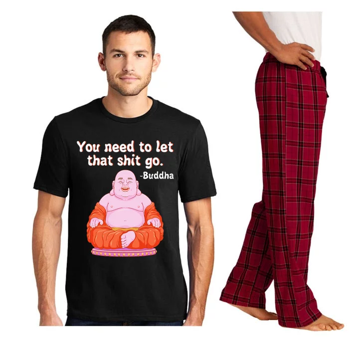 Fat Buddha You Need To Let That Shit Go Pajama Set