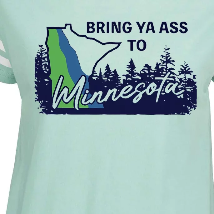 Funny Bring Ya Ass To Minnesota Enza Ladies Jersey Football T-Shirt