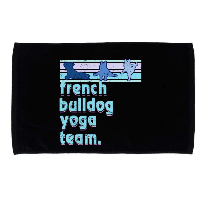 French Bulldog Yoga Team Funny Frenchie Yoga Lover Namaste Gift Microfiber Hand Towel