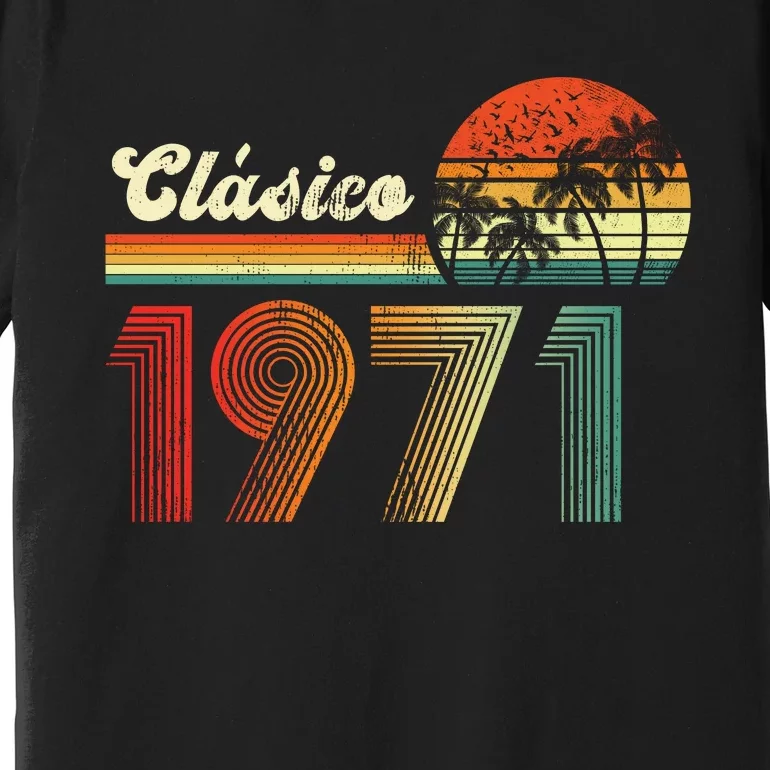 Feliz cumpleaños 1971 Edición limitada 52nd spanish Birthday clásica Premium T-Shirt