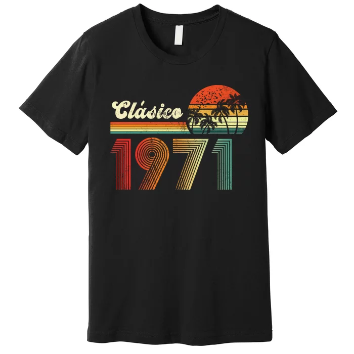 Feliz cumpleaños 1971 Edición limitada 52nd spanish Birthday clásica Premium T-Shirt