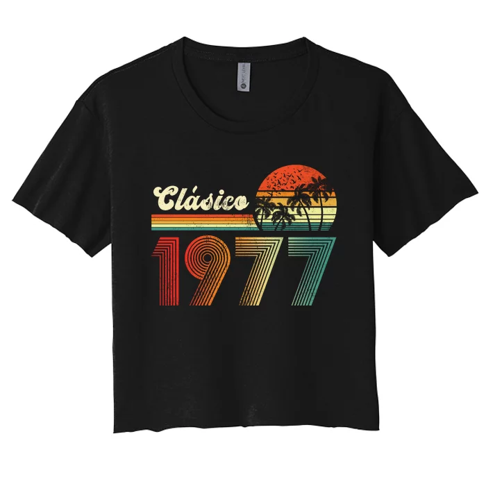 Feliz cumpleaños 1977 Edición limitada 46th spanish Birthday clásica Women's Crop Top Tee