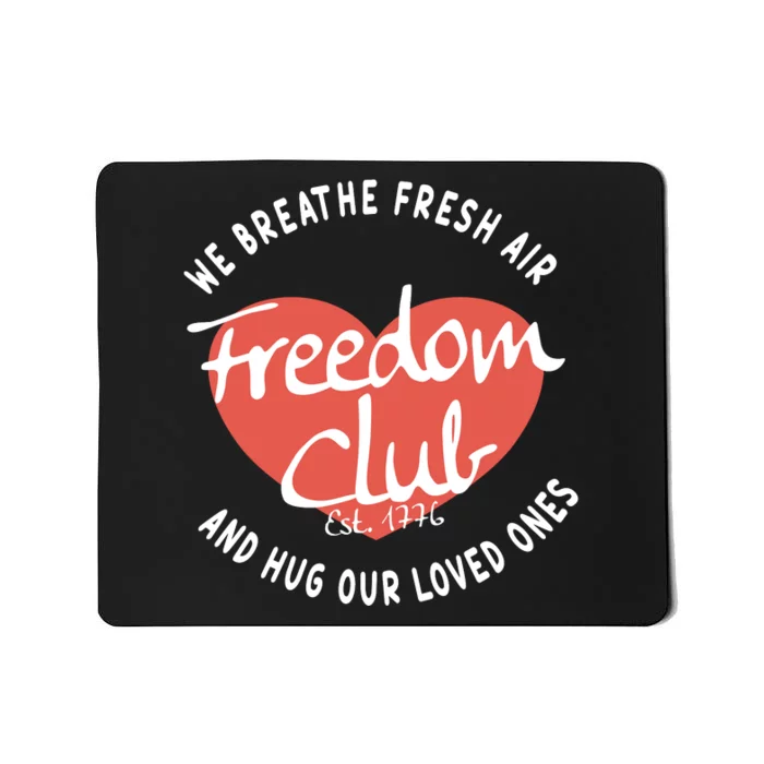 Freedom Club 1776 American Patriot Patriotic Gifts Republican Mousepad