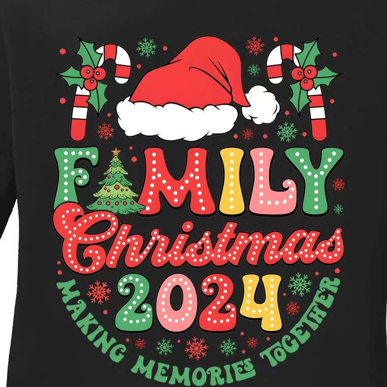 Family Christmas 2024 Making Memories Together Ladies Long Sleeve Shirt