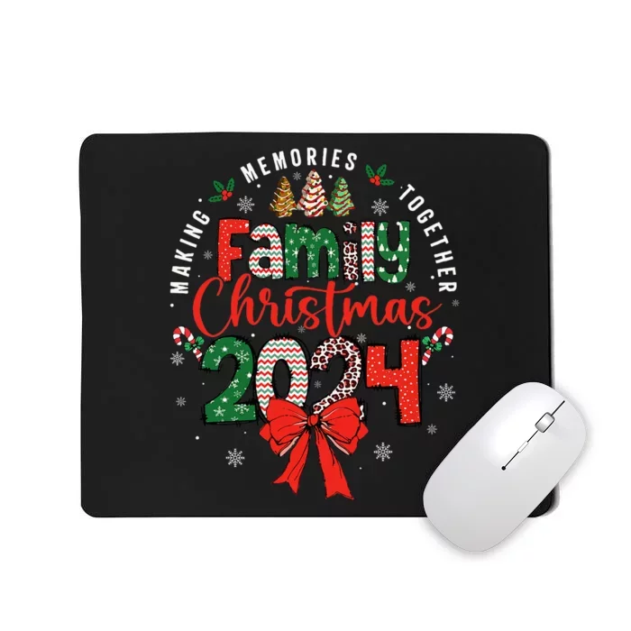 Family Christmas 2024 Matching Xmas Making Memories Together Mousepad