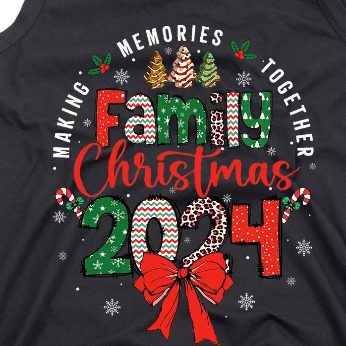 Family Christmas 2024 Matching Xmas Making Memories Together Tank Top