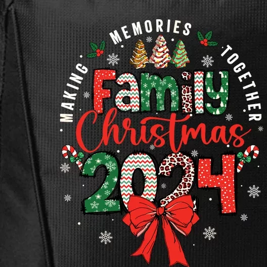 Family Christmas 2024 Matching Xmas Making Memories Together City Backpack