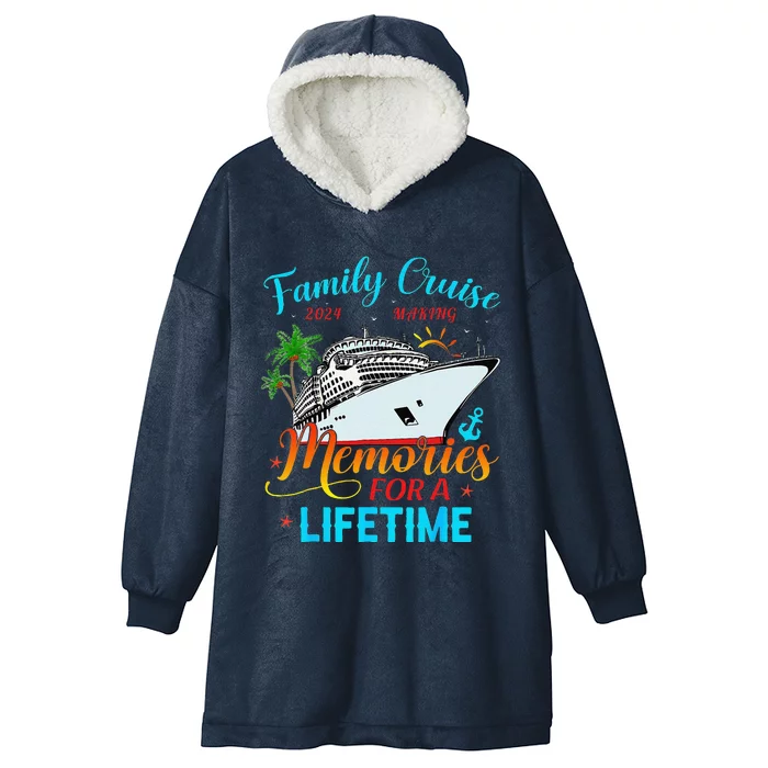 Family Cruise 2024 Making Memories For A Lifetime Beach Hooded Wearable Blanket