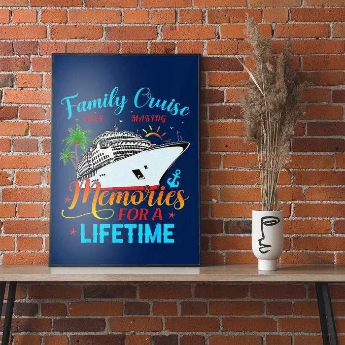 Family Cruise 2024 Making Memories For A Lifetime Beach Poster